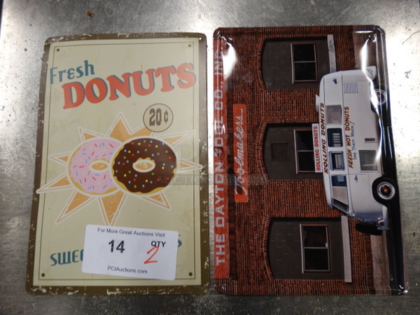 2 Metal Signs. 8x12. 2 Times Your Bid! - Image 1 of 4