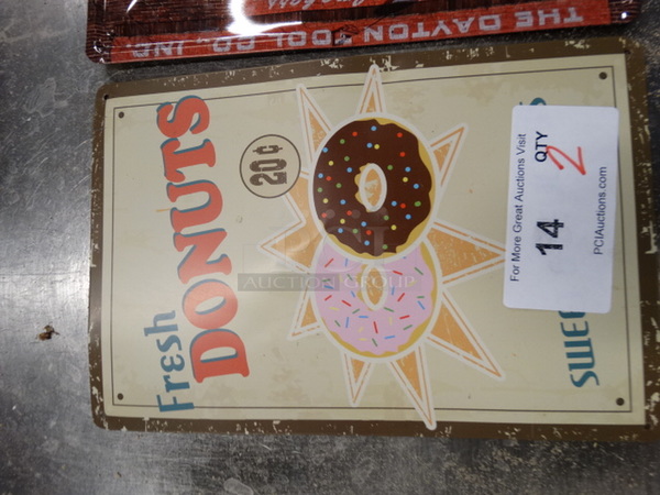 2 Metal Signs. 8x12. 2 Times Your Bid! - Image 3 of 4