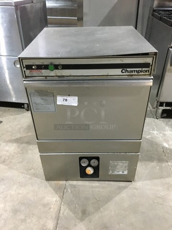 Champion Stainless Steel Under The Counter Commercial Dishwasher! With Dish Rack! Model UHB Serial 80523! 208/220 1 Phase! 