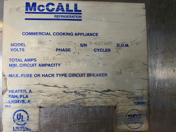 AMAZING!! McCall Model P-5002 Stainless Steel Commercial 2-Door Bakery Proofing Cabinet With 2 Stainless Steel Roll-In Ramps Included. 208 Volts, 60 Hz, 1 Phase. 67x37x87.    PLEASE BE ADVISED: This unit is onsite in Modesto, California. The Load Out is Schedued for the weekend of 28-AUG-2020. Shipping is available. VERY IMPORTANT: All Shipping or Pick Up Arrangements must be received by 26-AUG-2020. - Image 2 of 5