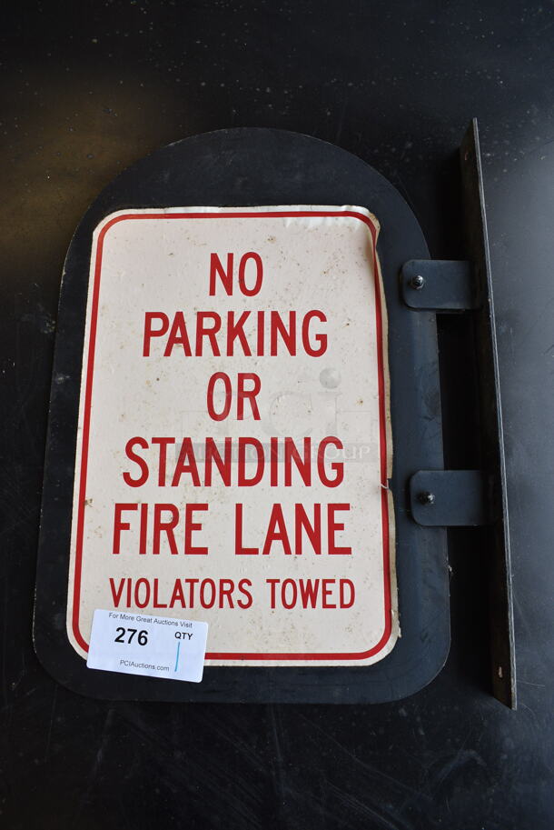 No Parking Or Standing Fire Lane Metal Sign. 16x2x22