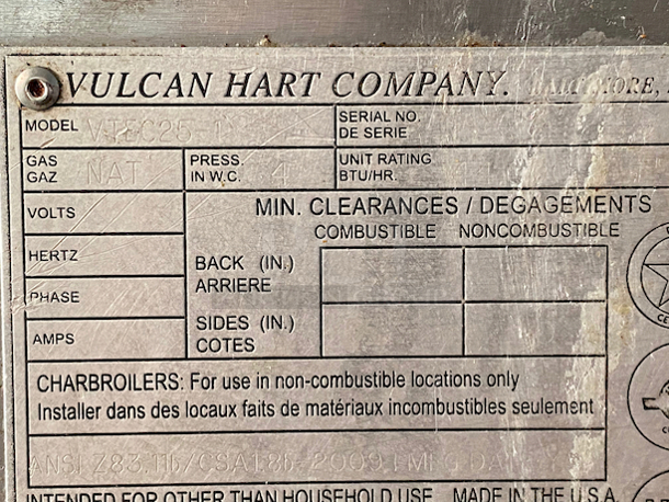 LINE SAVER! Vulcan VTEC25 Natural Gas 25" Infrared Charbroiler - 44,000 BTU

Overall Dimensions:
Width: 25 3/8"
Depth: 35 1/8"
Height: 16 3/8"

Broiling Area Dimensions:
Width: 22"
Depth: 25 1/4"

Equipment Stand Not Included. - Image 11 of 11