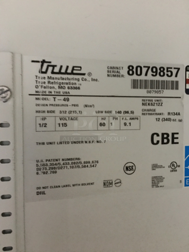 True Commercial 2 Door Reach In Cooler! All Stainless Steel! With Racks! Model T49 Serial 8079857! 115V 1 Phase! On Commercial Casters! - Image 8 of 10