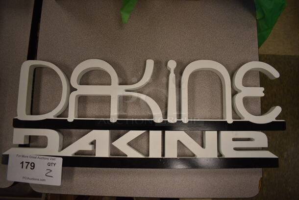 2 Dakine Signs. 20x1x5, 20x1x2.5. 2 Times Your Bid! (room 105) - Image 1 of 4