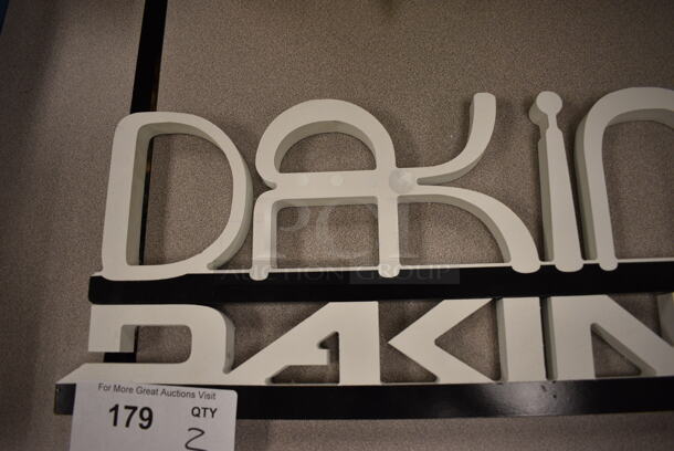 2 Dakine Signs. 20x1x5, 20x1x2.5. 2 Times Your Bid! (room 105) - Image 4 of 4