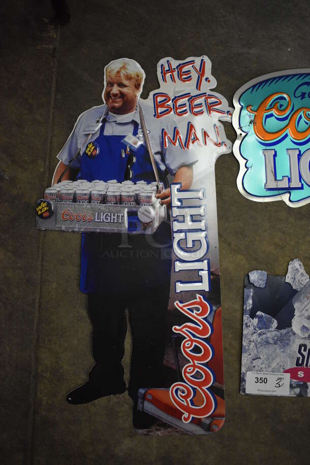 3 Various Metal Coors Light Signs. Includes 30x15. 3 Times Your Bid! (basement) - Image 2 of 4