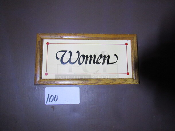 Wooden Sign. WOMENS. 12X6.5. BUYER MUST REMOVE.
