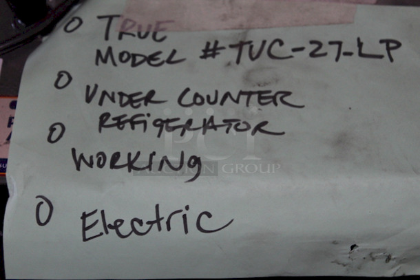 True TUC-27-LP 27" W Undercounter Refrigerator w/ (1) Section & (1) Right Hinge Door, 115v. TESTED. WORKING! 27-9⁄16 x 31-1⁄16 x 31-7⁄8 - Image 5 of 7