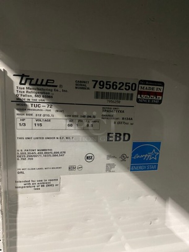 True Commercial Refrigerated 3 Door Lowboy/Prep Top! With Poly Coated Racks! All Stainless Steel! Model TUC72 Serial 7956250! 115V 1Phase! On Casters! - Image 6 of 9