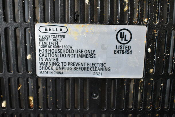 2 Bella 30217 Metal Countertop 4 Slot Toaster. 120 Volts, 1 Phase. 2 Times Your Bid! This Unit Was In Working Condition When the Restaurant Closed. (secondary dining room) - Image 7 of 7