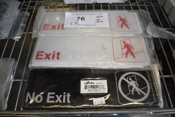 3 BRAND NEW! Signs; Two Exit and One No Exit. 9x3. 3 Times Your Bid!