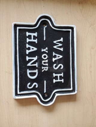 "Wash your hands" Sign