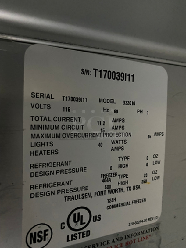 Traulsen 2 Door Reach In Freezer Unit! With Poly Coated Racks! All Stainless Steel! On Casters! Works Great! Model: G22010 SN: T170039I11 115V 60HZ 1 Phase - Image 8 of 10