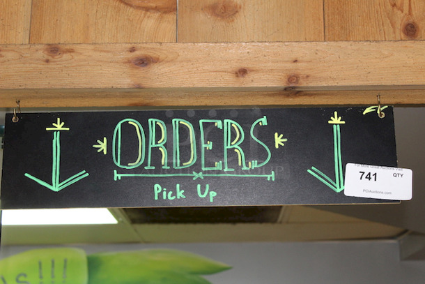 CUSTOMIZABLE! Orders Pick UP Sign. - Image 1 of 1