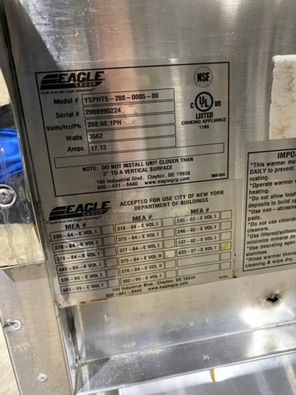 Eagle Commercial Electric Powered 5 Well Steam Table! With Storage Space Underneath! All Stainless Steel! On Casters! Model: YSPHT5 SN: 2008990224 208V 60HZ 1 Phase - Image 7 of 9