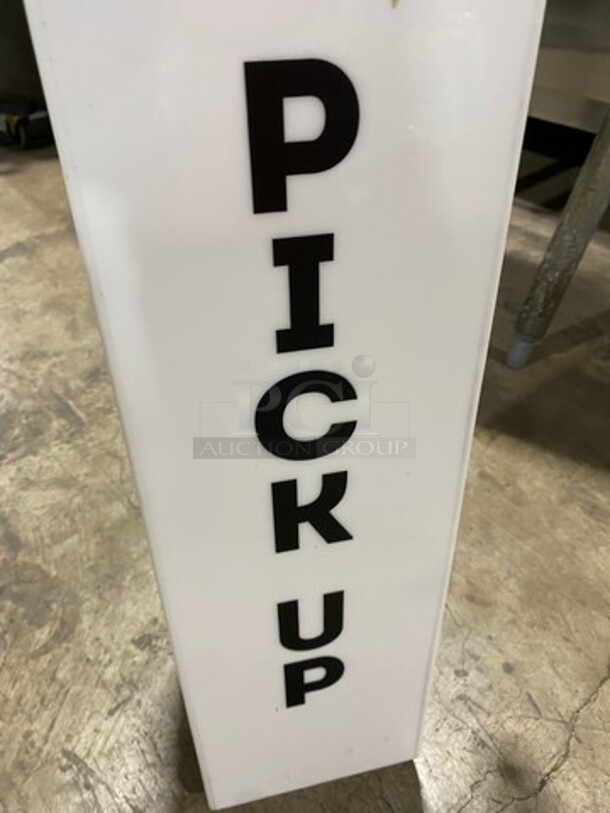 Light up "Pick Up" Sign! WORKING WHEN REMOVED! - Image 3 of 5
