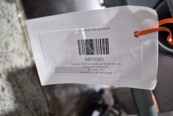 2 BRAND NEW SCRATCH AND DENT! Items; HP1039 Imperial 1039 Infrared Burner-Small and HP1040 Imperial 1040 Infrared Burner 27-3/4 X 8-1/ 8. 2 Times Your Bid! - Image 8 of 8