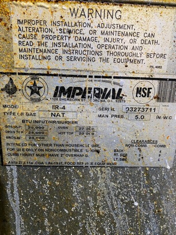 Imperial Commercial Natural Gas Powered 4 Burner Stove! With Raised Back Splash And Salamander Shelf! With Oven Underneath! All Stainless Steel! On Casters! WORKING WHEN REMOVED! Model: IR4 SN: 03273711 - Image 7 of 10