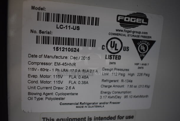 2015 Fogel LC-11-US Metal Commercial Single Door Reach In Cooler Merchandiser w/ Poly Coated Racks. 115 Volts, 1 Phase. 22x24x66. Tested and Powers On But Does Not Get Cold - Image 5 of 6
